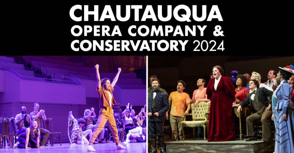 Chautauqua Opera Company and Conservatory Announces 2024 Season