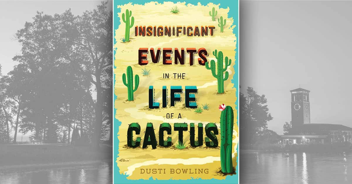 CLSC Young Reader Book Discussion — Insignificant Events in the Life of a Cactus