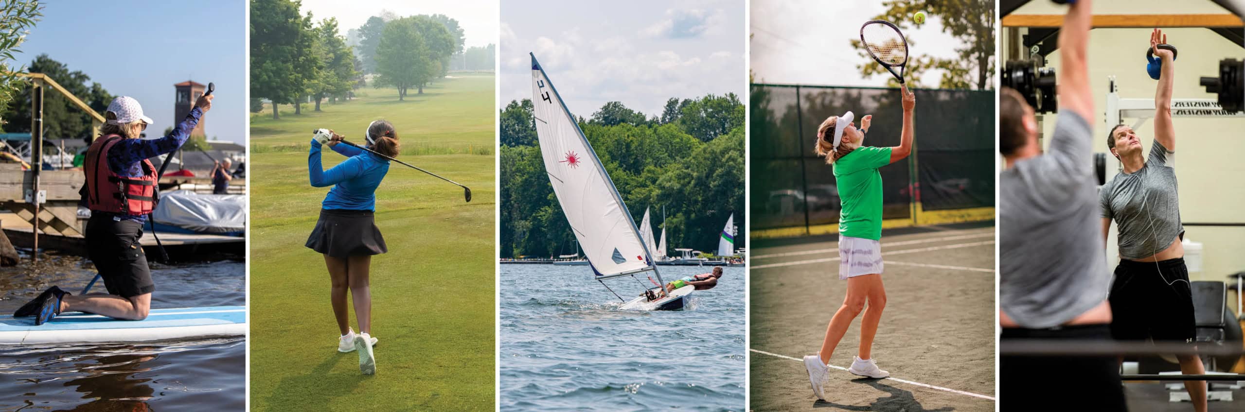 Photos of people playing golf, tennis, stand up paddle boarding, sailing and lifting weights.