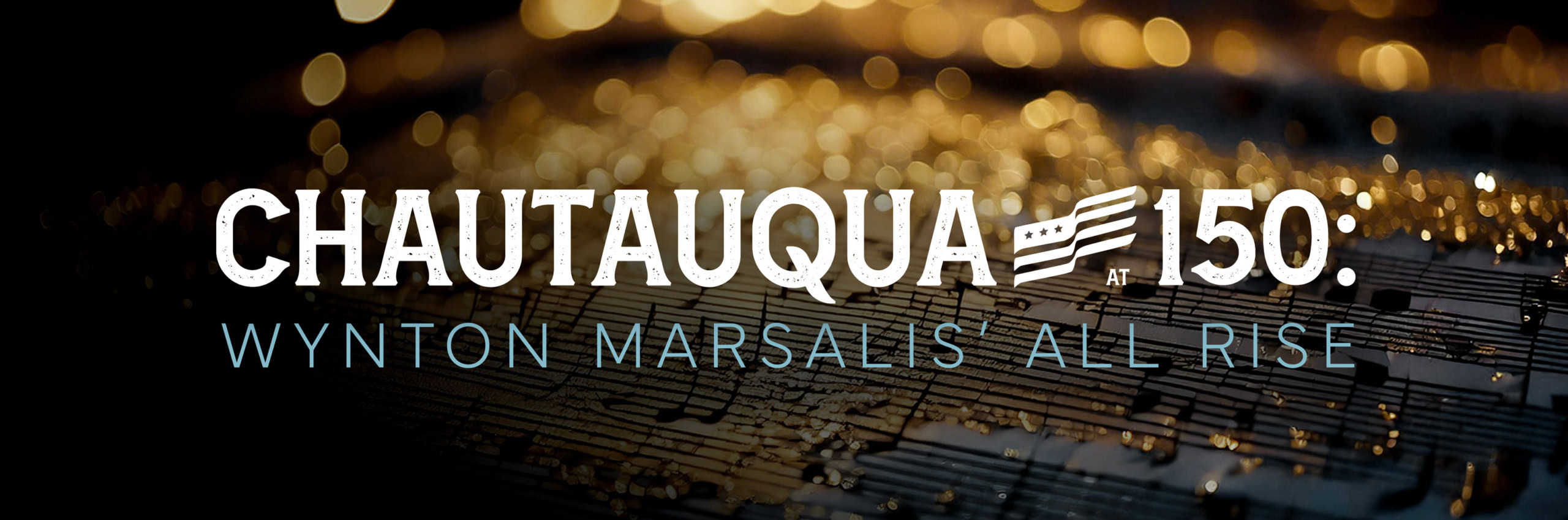 Chautauqua at 150: Wynton Marsalis' All Rise